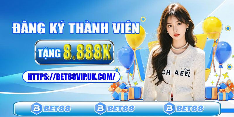 Đăng ký tài khoản người dùng Bet88 đơn giản dễ dàng và nhanh chóng